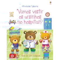 VAMOS VESTIR OS URSINHOS NO HOSPITAL?