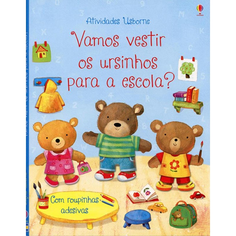 VAMOS VESTIR OS URSINHOS PARA A ESCOLA?