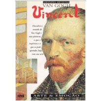 VAN GOGH ARTE E EMOCAO - DESCUBRA O MUNDO DE VAN GOGH E SUAS PINTURAS O QUE - 1