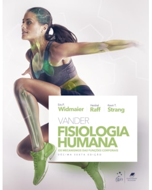 VANDER - FISIOLOGIA HUMANA - OS MECANISMOS DAS FUNÇÕES CORPORAIS