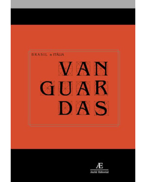 VANGUARDAS: BRASIL & ITÁLIA