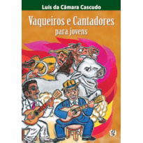 VAQUEIROS E CANTADORES PARA JOVENS