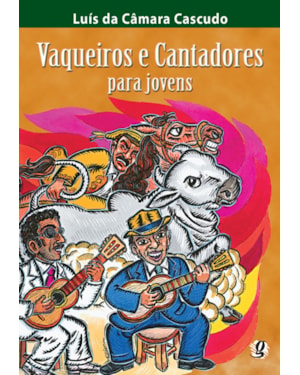 Vaqueiros e cantadores para jovens
