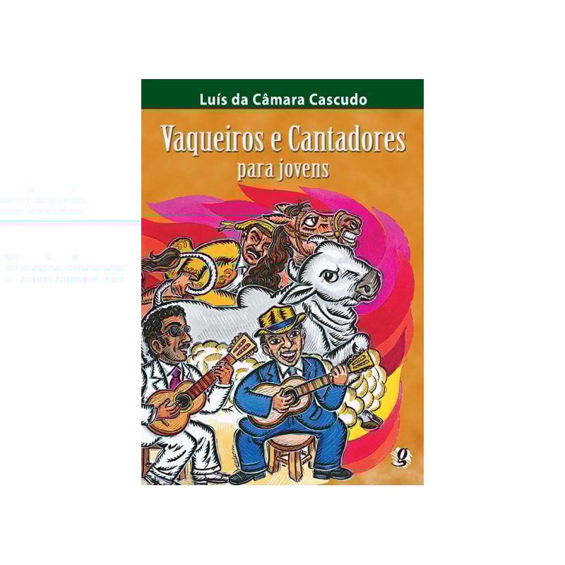 VAQUEIROS E CANTADORES PARA JOVENS