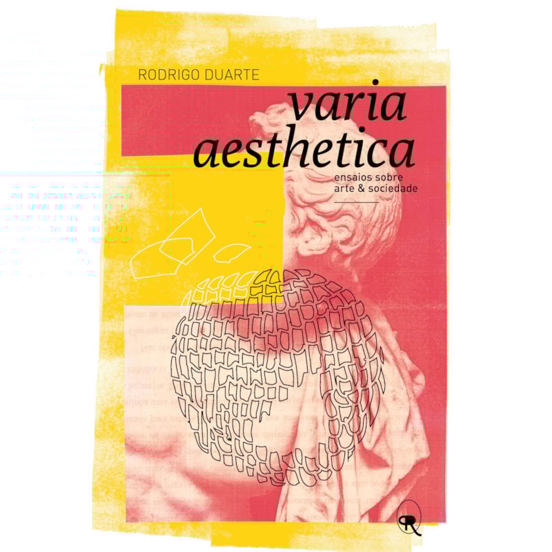 VARIA AESTHETICA: ENSAIOS SOBRE ARTE E SOCIEDADE