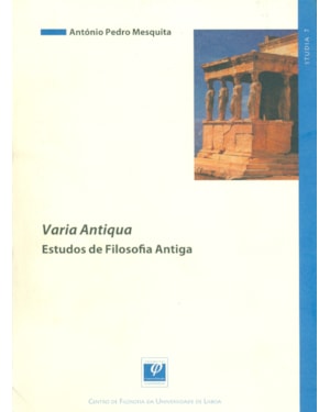 VARIA ANTIGUA - ESTUDOS DE FILOSOFIA ANTIGA