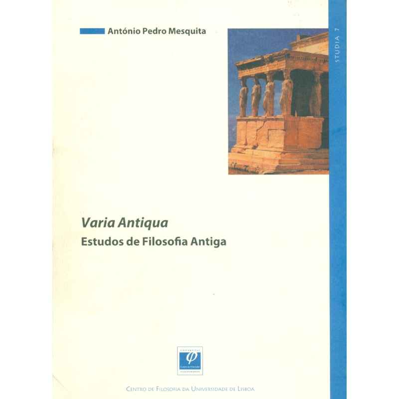 VARIA ANTIGUA - ESTUDOS DE FILOSOFIA ANTIGA