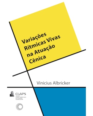 VARIAÇÕES RÍTMICAS VIVAS NA ATUAÇÃO CÊNICA