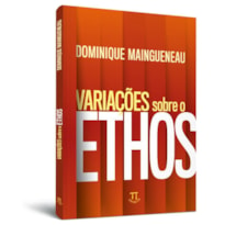 Variações sobre o ethos