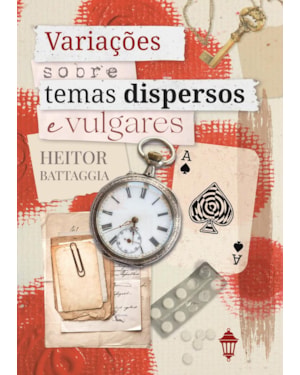 VARIAÇÕES SOBRE TEMAS DISPERSOS E VULGARES