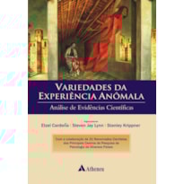 VARIEDADES DA EXPERIÊNCIA ANÔMALA - ANÁLISE DE EVIDÊNCIAS