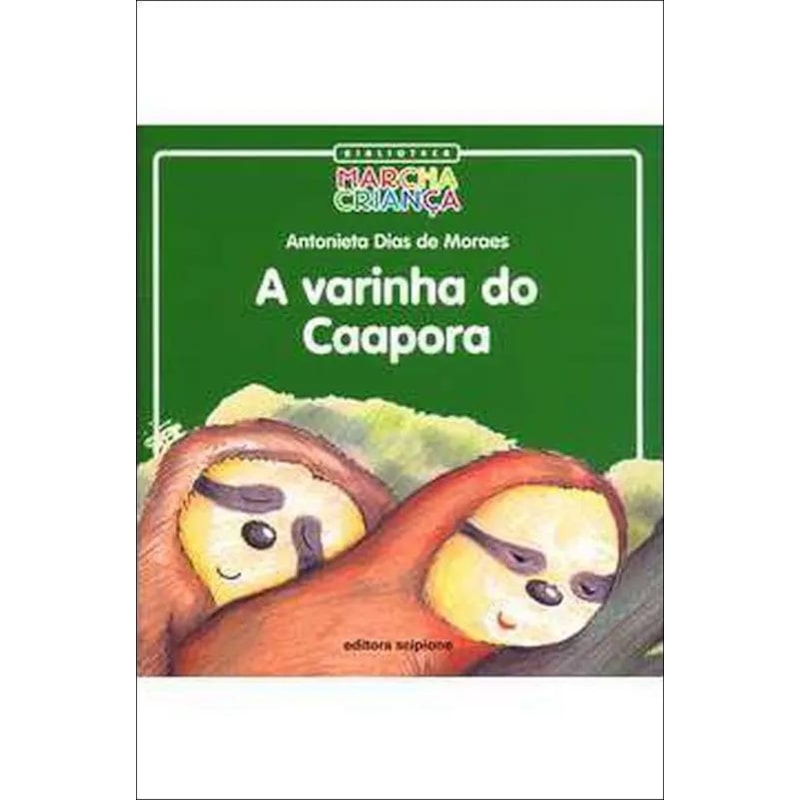 VARINHA DO CAAPORA, A