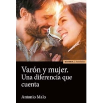 VARÓN Y MUJER - UNA DIFERENCIA QUE CUENTA