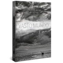 VASTO MUNDO (CAPA DURA)