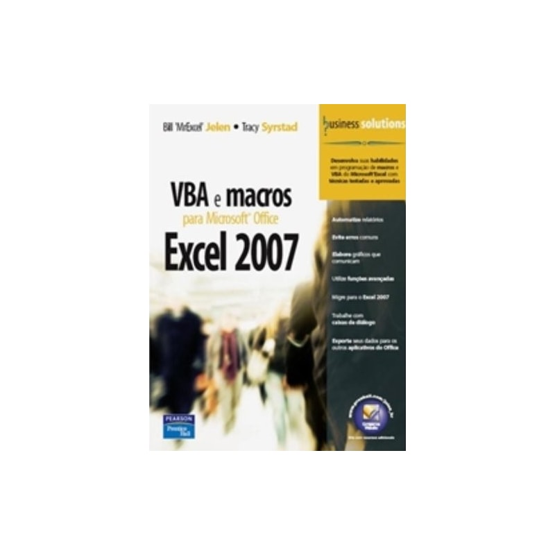 VBA E MACROS PARA MICROSOFT® OFFICE EXCEL 2007