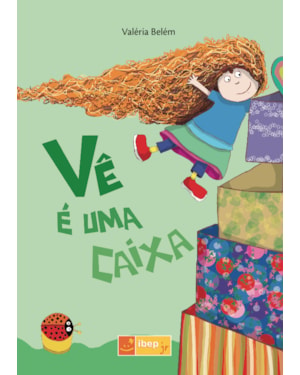 VÊ É UMA CAIXA