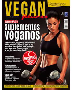 VEGAN FITNESS - EDIÇÃO 1