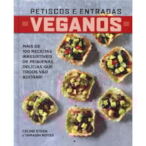 VEGANOS, PETISCOS E ENTRADAS