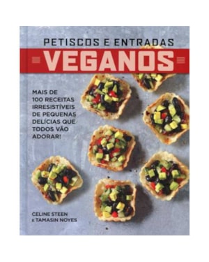 VEGANOS, PETISCOS E ENTRADAS