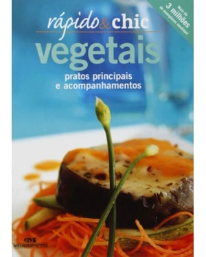 VEGETAIS - PRATOS PRINCIPAIS E ACOMPANHAMENTOS