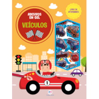 VEÍCULOS - LIVRO DE ATIVIDADES E ADESIVOS EM GEL