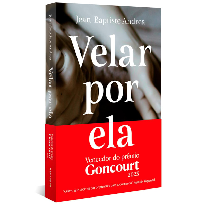 VELAR POR ELA (VENCEDOR DO GONCOURT 2023)