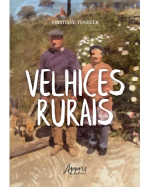 VELHICES RURAIS