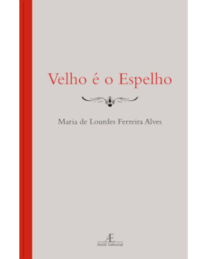 VÉLHO É O ESPELHO