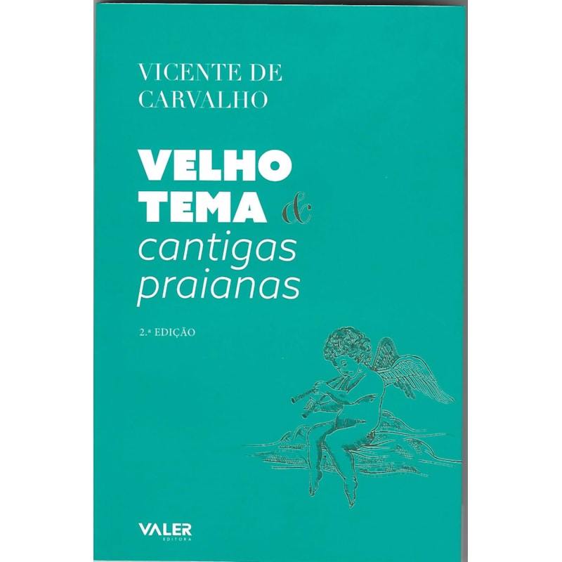 VELHO TEMA E CANTIGAS PRAIANAS