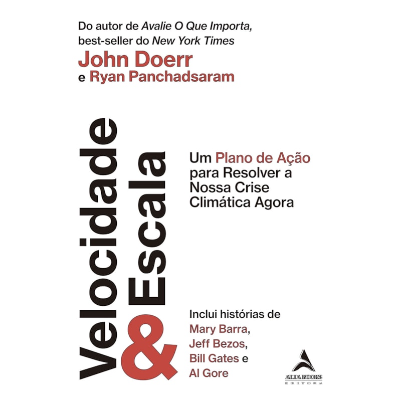 Velocidade & escala: um plano de ação para resolver a nossa crise climática agora