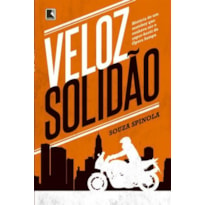 VELOZ SOLIDÃO