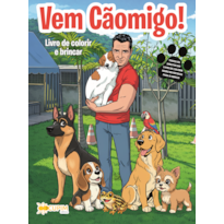 Vem cãomigo - Livro para colorir e brincar