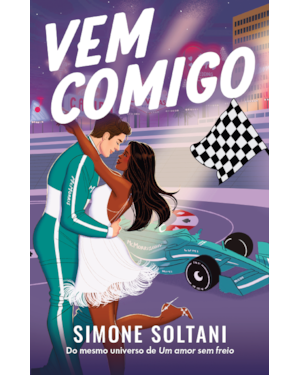 VEM COMIGO: UM AMOR SEM FREIO 2
