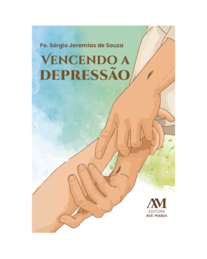 VENCENDO A DEPRESSÃO