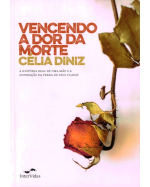 VENCENDO A DOR DA MORTE