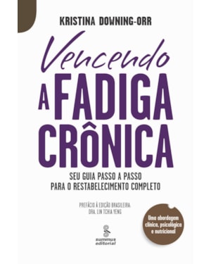 VENCENDO A FADIGA CRÔNICA