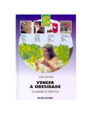 VENCER A OBESIDADE - 140 MANEIRAS DE PERDER PESO