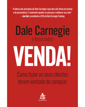 VENDA!: COMO FAZER OS SEUS CLIENTES TEREM VONTADE DE COMPRAR