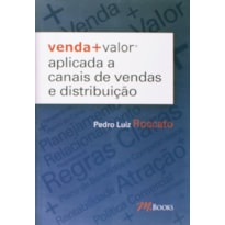 Venda + valor aplicada a canais de vendas e distribuição