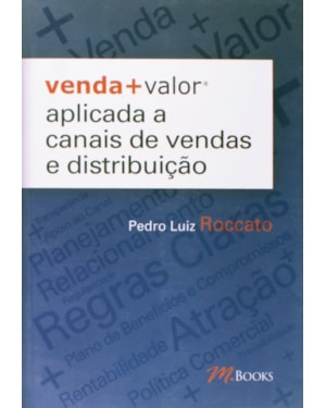 Venda + valor aplicada a canais de vendas e distribuição