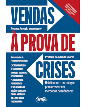 VENDAS À PROVA DE CRISES: HABILIDADES E ESTRATÉGIAS PARA CRESCER EM MERCADOS DESAFIADORES