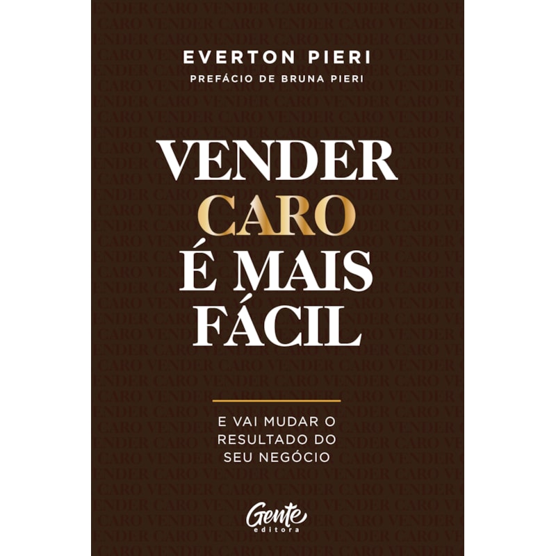 VENDER CARO É MAIS FÁCIL - E VAI MUDAR O RESULTADO DO SEU NEGÓCIO