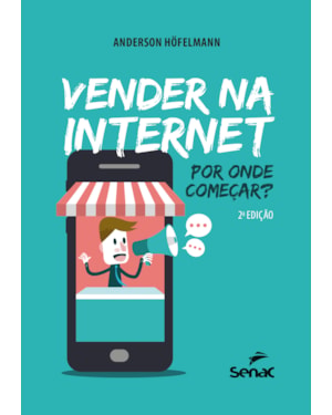 VENDER NA INTERNET: POR ONDE COMEÇAR?