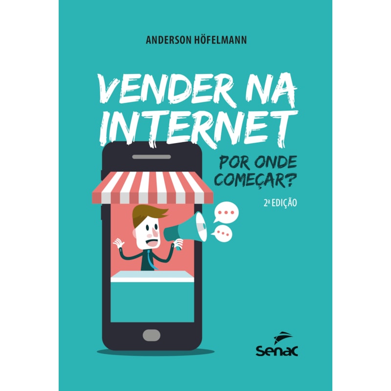 VENDER NA INTERNET: POR ONDE COMEÇAR?