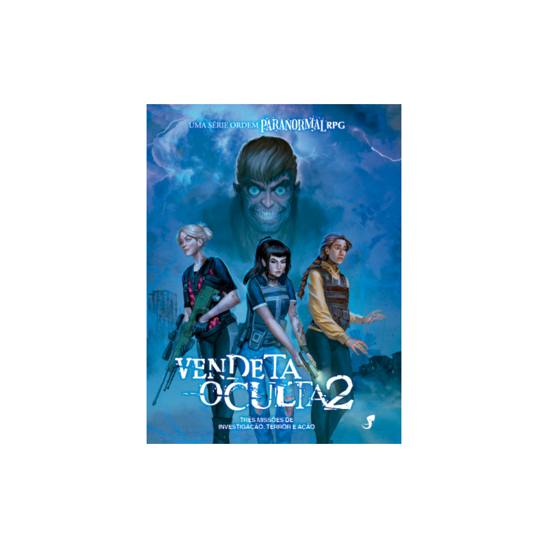 Vendeta Oculta 2 - Uma Série Ordem Paranormal