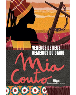 Venenos de deus, remédios do diabo