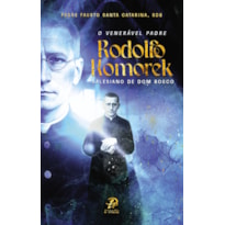 VENERÁVEL PADRE RODOLFO KOMOREK, O