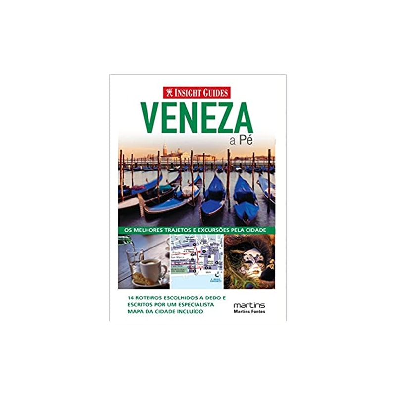 Veneza a pé: os melhores trajetos e excursões pela cidade