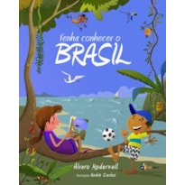 VENHA CONHECER O BRASIL