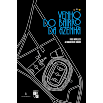 VENHO DO BAIRRO DA AZENHA